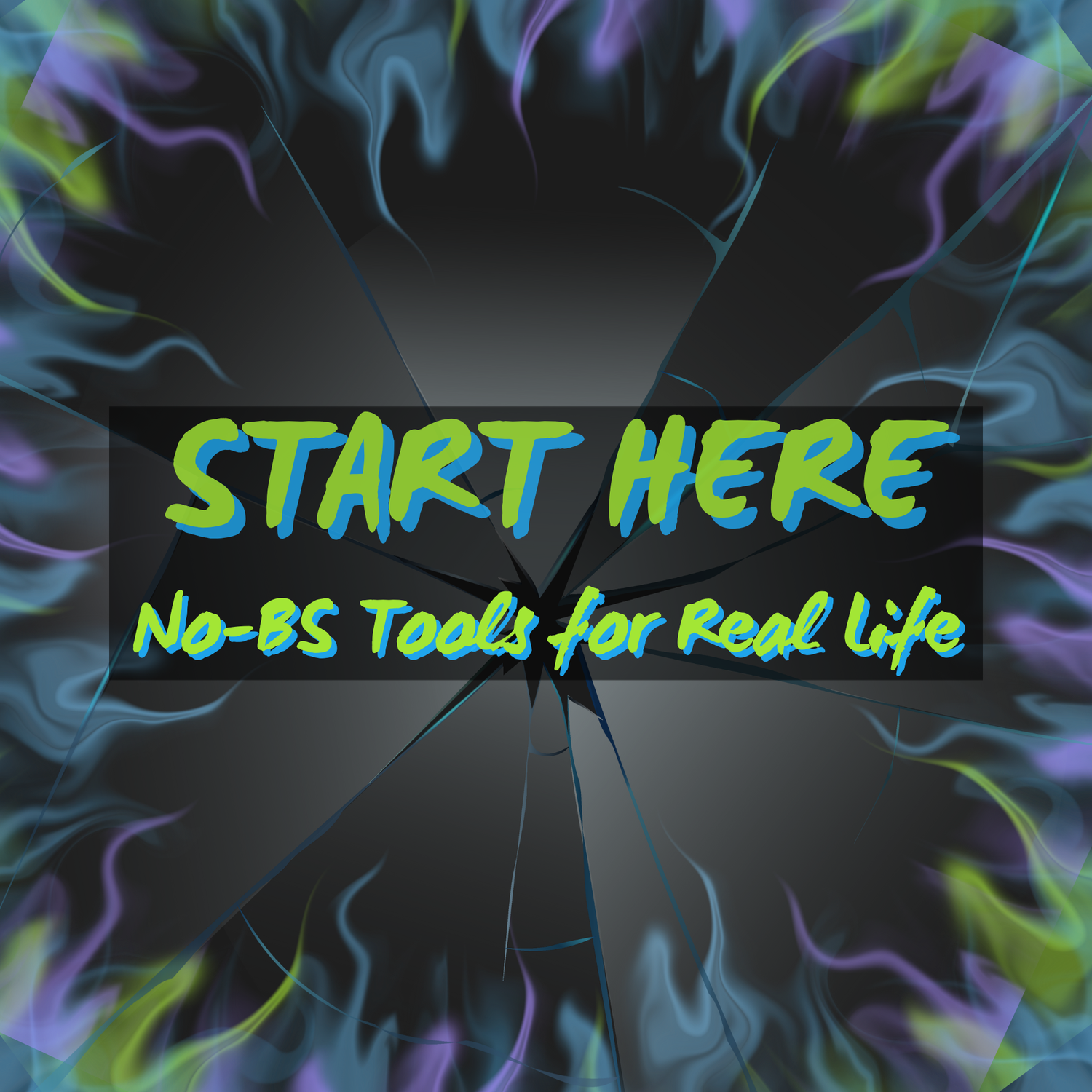 Start Here Collection - Neon cyberpunk design with glowing text: "Start Here: No-BS Tools for Real Life." Visual identity for digital money-savings guides.