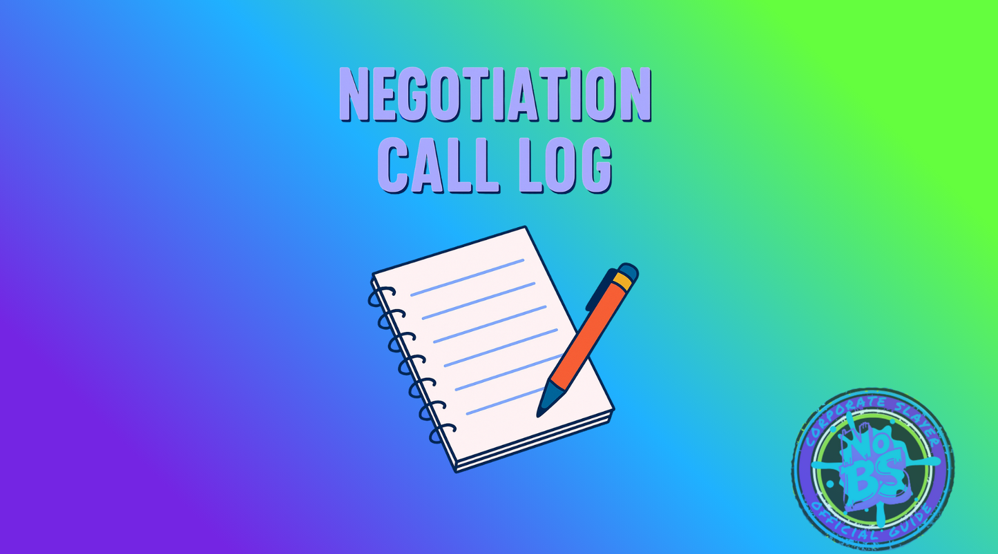 Negotiation Call Log – Track Calls, Notes & Wins